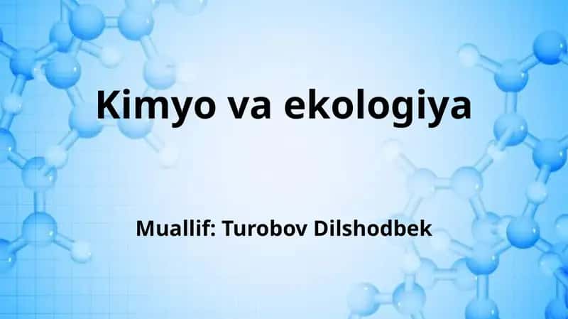 Kimyo va ekologiya 1