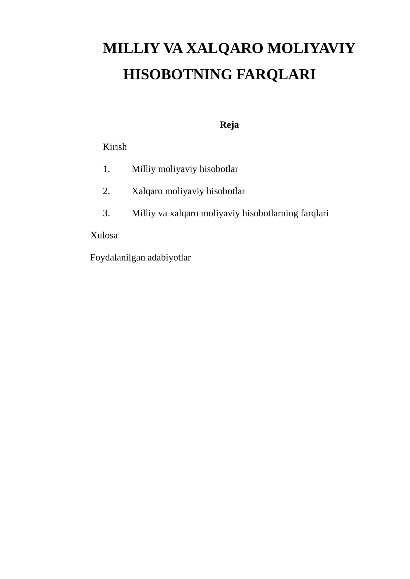 MILLIY VA XALQARO MOLIYAVIY HISOBOTNING FARQLARI 1
