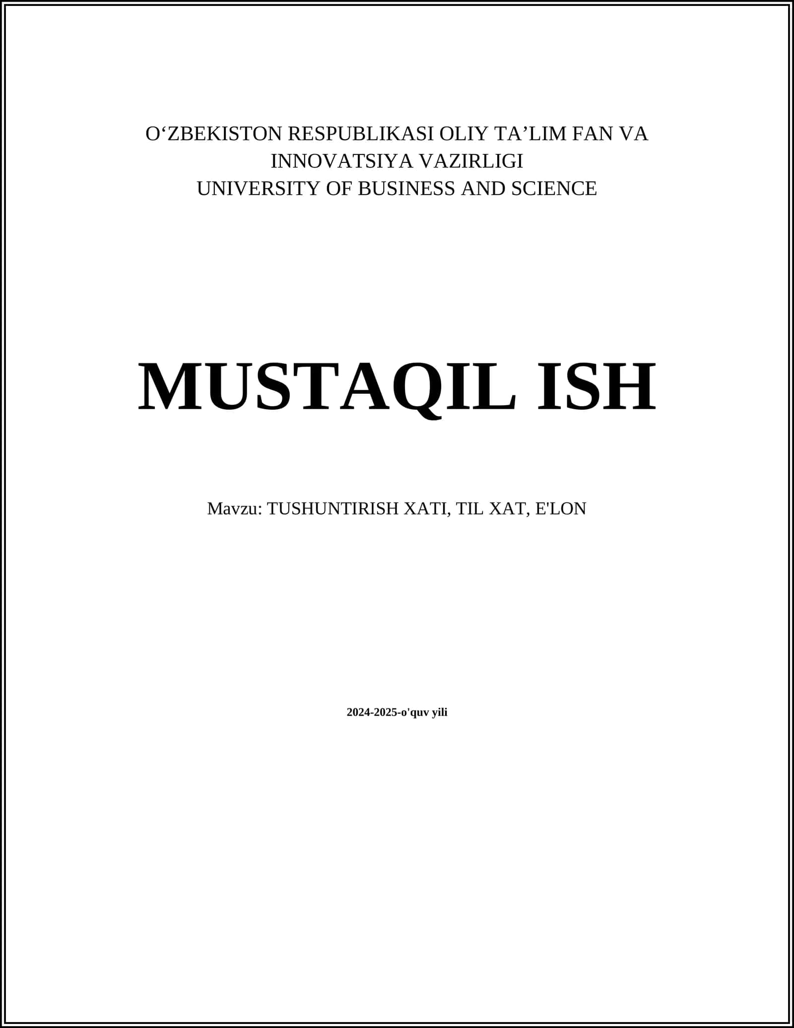 TUSHUNTIRISH XATI, TIL XAT, E'LON 1