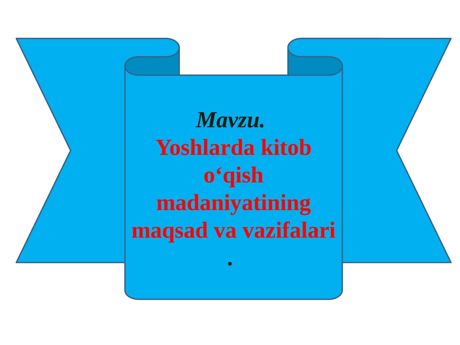 Yoshlarda kitob o‘qish madaniyatining maqsad va vazifalari 1