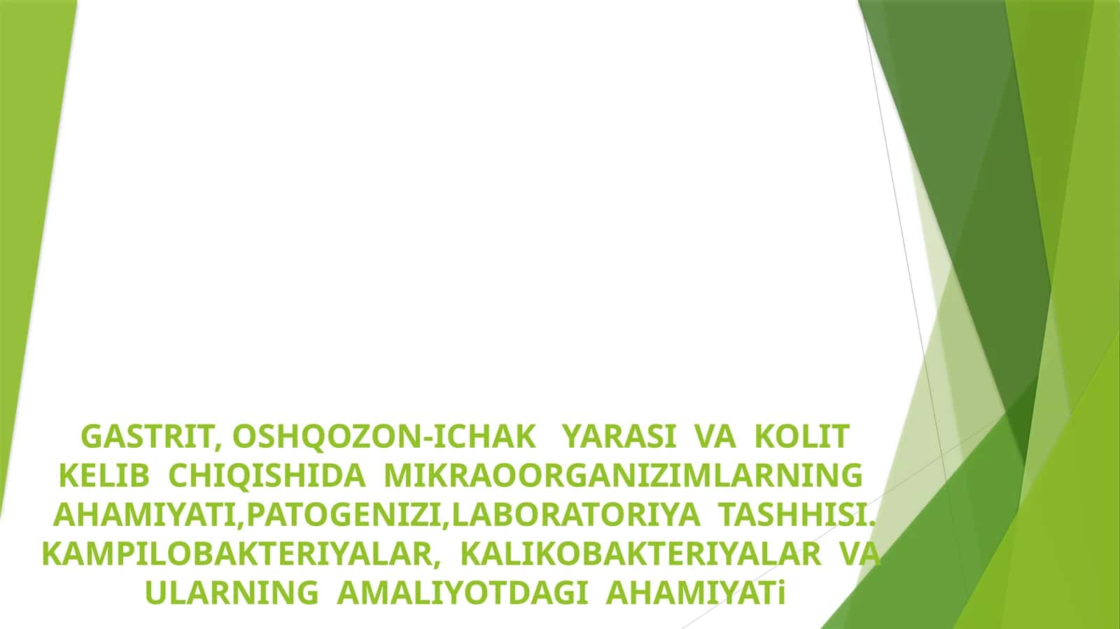 GASTRIT,OSHQOZON-ICHAK YARASI VA KOLIT KELIB CHIQISHIDA MIKRAOORGANIZIMLARNING AHAMIYATI,PATOGENIZI,LABORATORIYA TASHHISI. KAMPILOBAKTERIYALAR, KALIKOBAKTERIYALAR VA ULARNING AMALIYOTDAGI AHAMIYATi 1