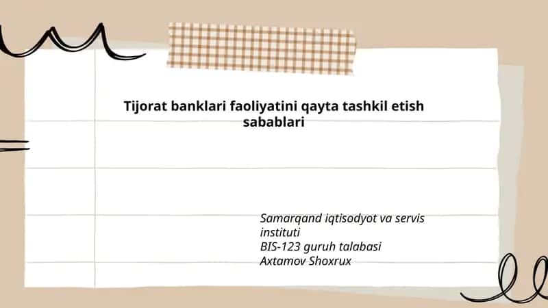 Tijorat banklari faoliyatini qayta tashkil etish sabablari 1