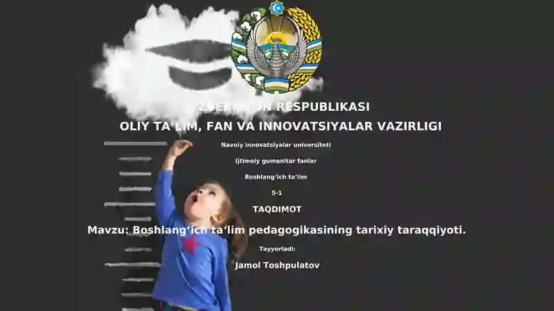 Boshlang‘ich ta‘lim pedagogikasining tarixiy taraqqiyoti