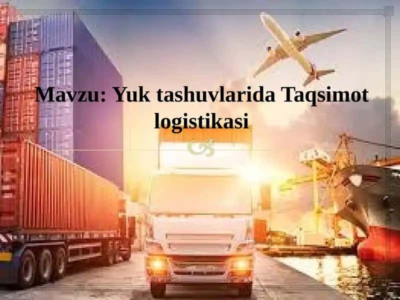 Taqsimlash logistikasi 1