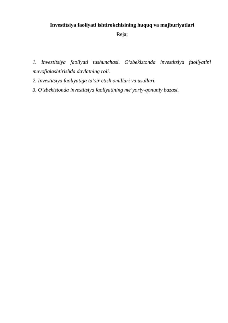 Investitsiya faoliyati ishtirokchisining huquq va majburiyatlari 1