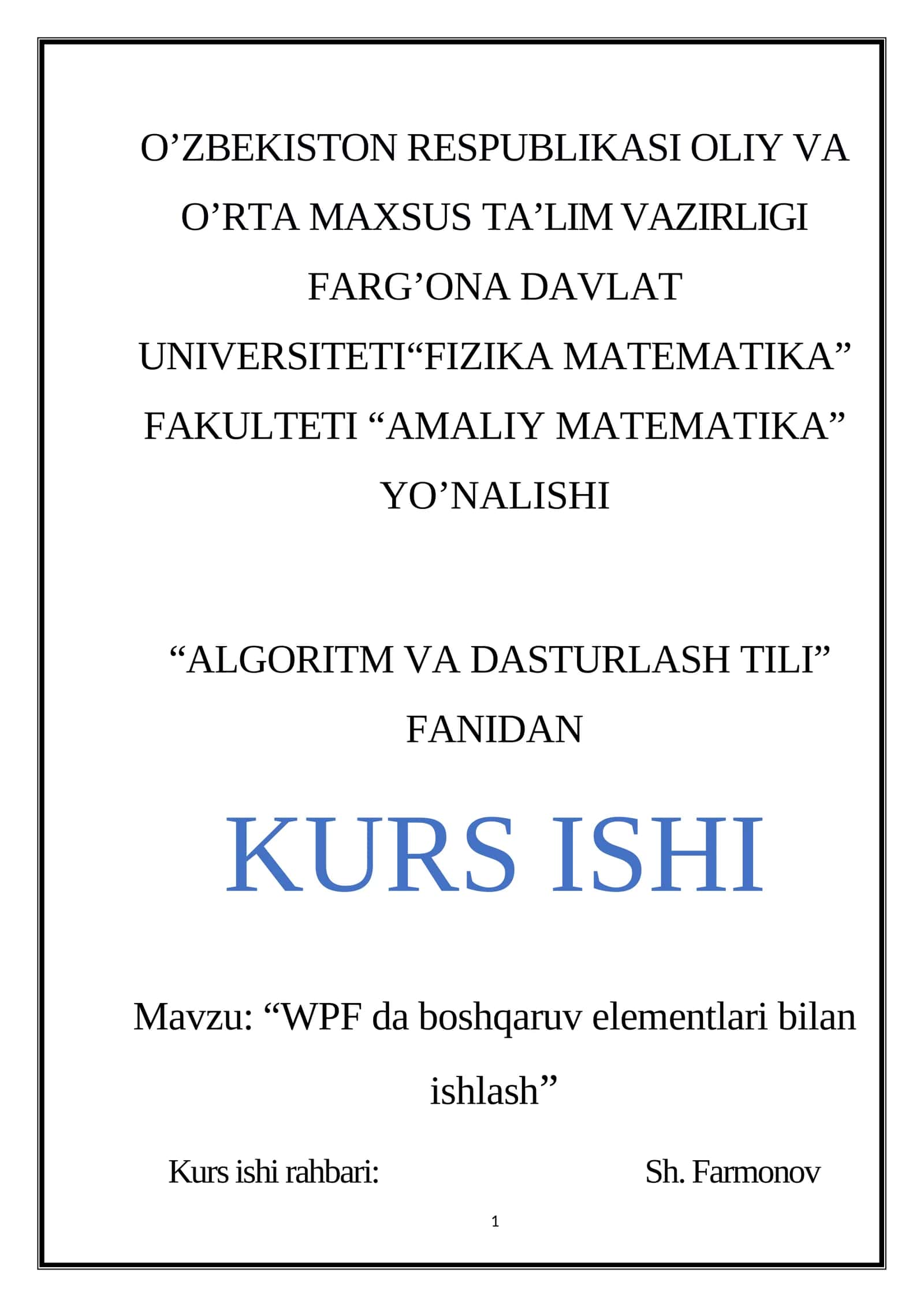 “WPF da boshqaruv elementlari bilan ishlash” Kurs ishi 1