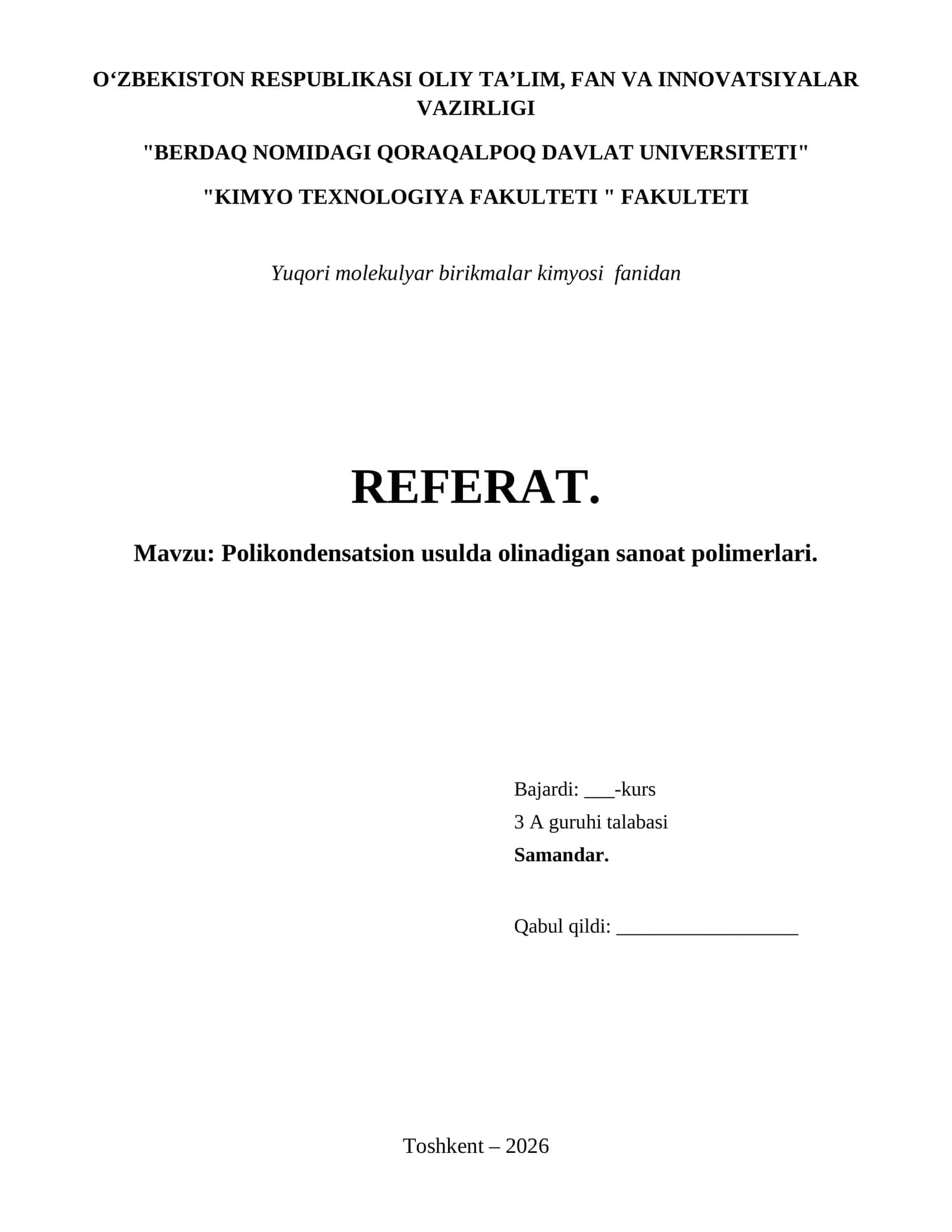 Polikondensatsion usulda olinadigan sanoat polimerlari. 1