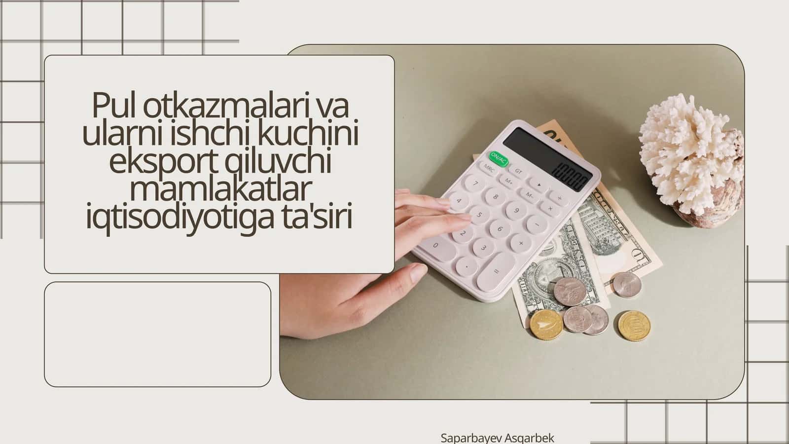 Pul o‘tkazmalari va ularni ishchi kuchini eksport qiluvchi mamlakatlar iqtisodiyotiga ta'siri 1