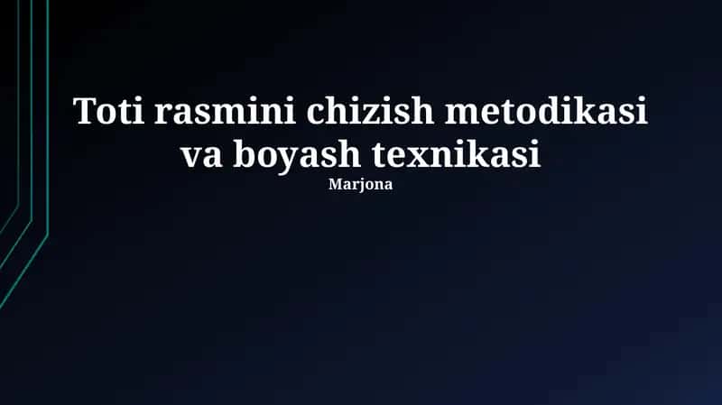 Toti rasmini chizish metodikasi va boyash texnikasi 1