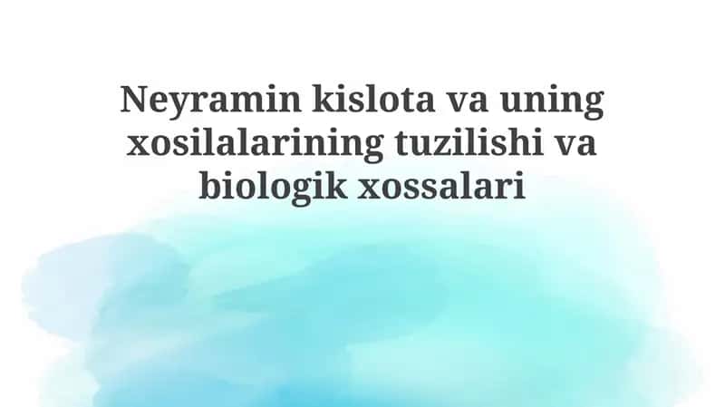 Neyramin kislotasi va uning hosilalarining tuzilishi 1