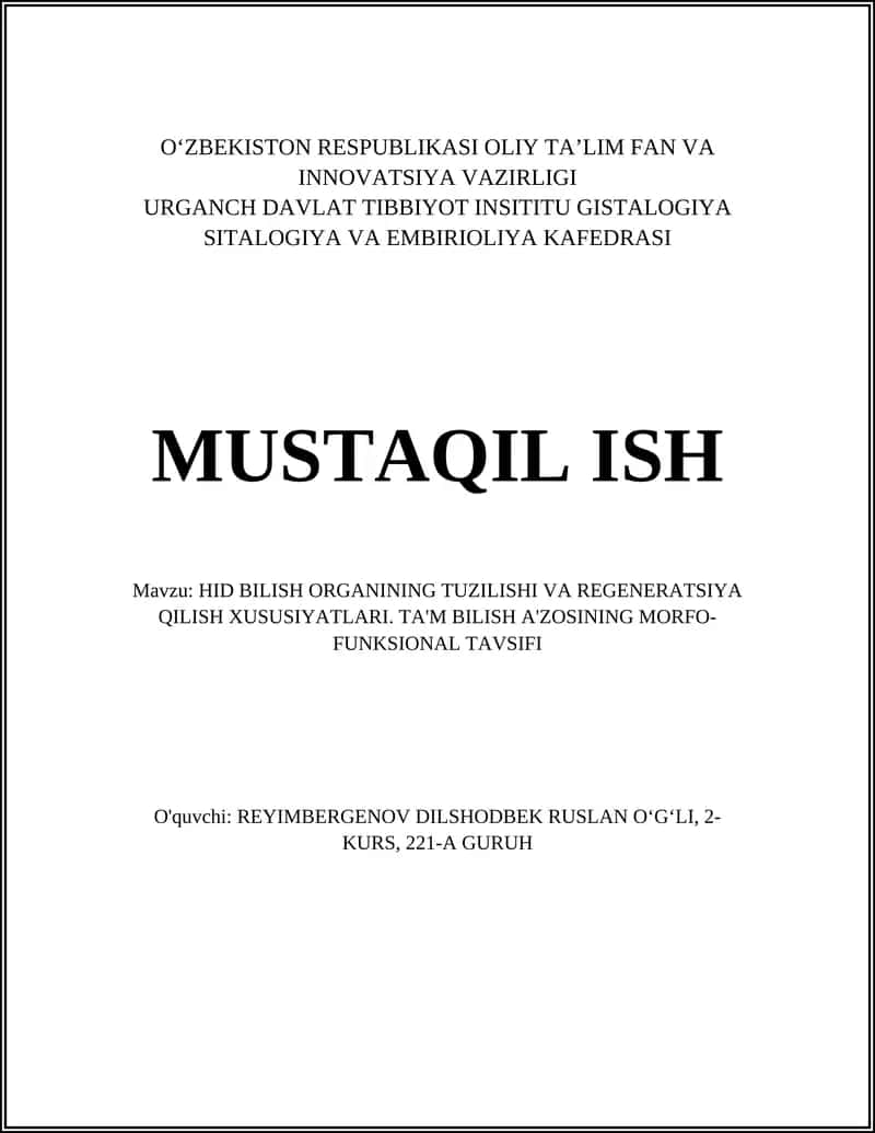 HID BILISH ORGANINING TUZILISHI VA REGENERATSIYA QILISH XUSUSIYATLARI 1