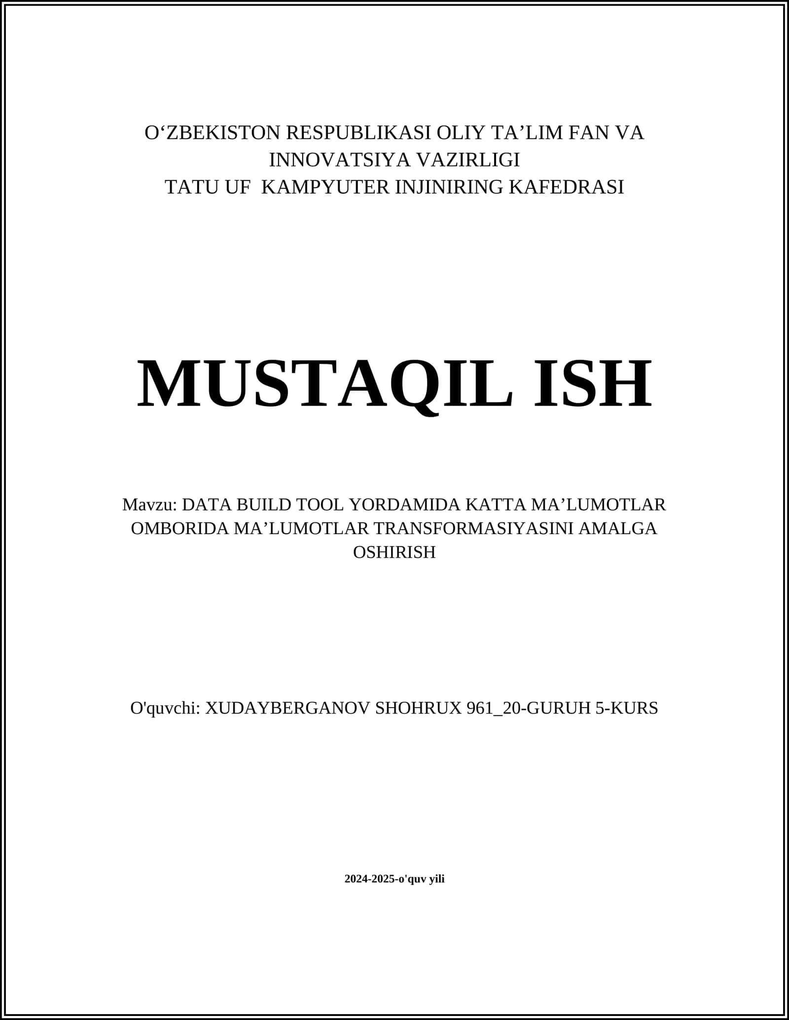 DATA BUILD TOOL YORDAMIDA KATTA MAʼLUMOTLAR OMBORIDA MAʼLUMOTLAR TRANSFORMASIYASINI AMALGA OSHIRISH 1