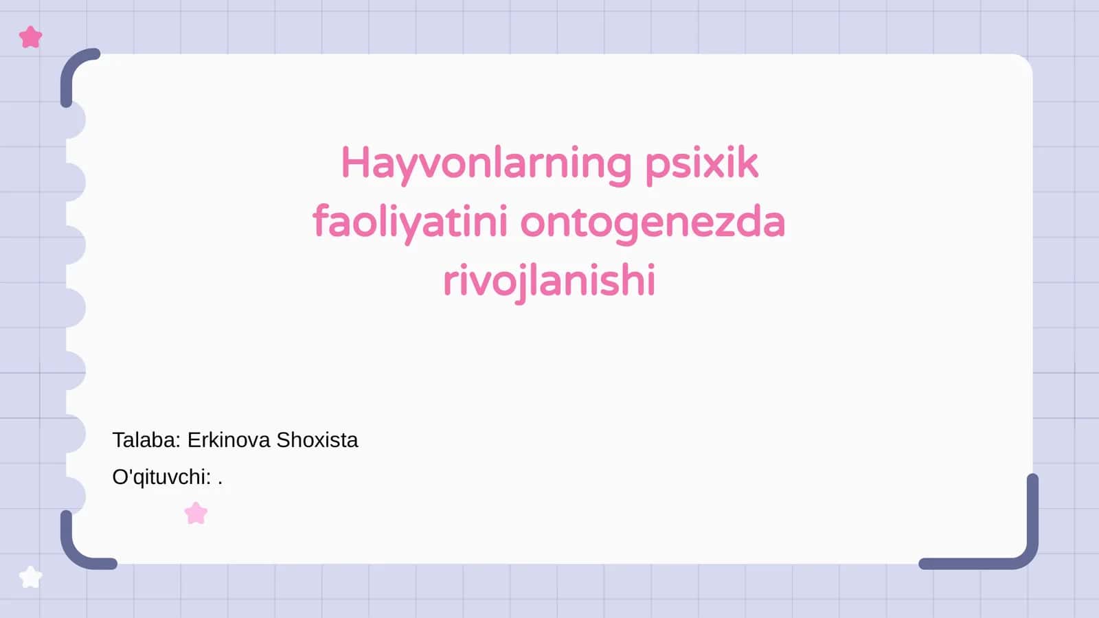 Hayvonlarning psixik faoliyatini ontogenezda rivojlanishi 1