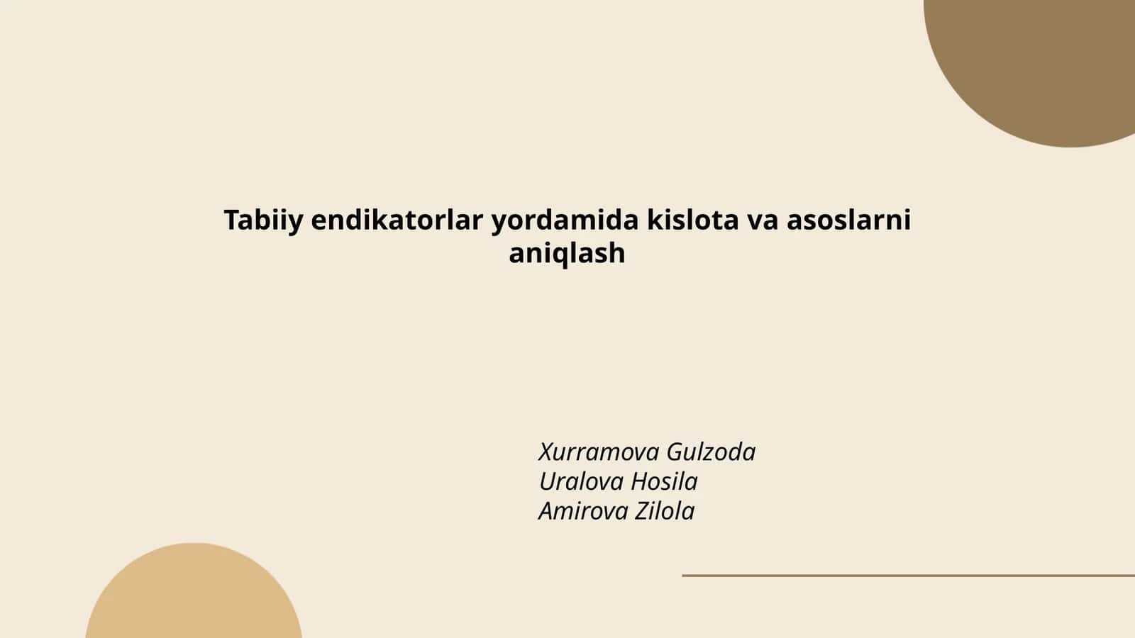 Tabiiy endikatorlar yordamida kislota va asoslarni aniqlash 1