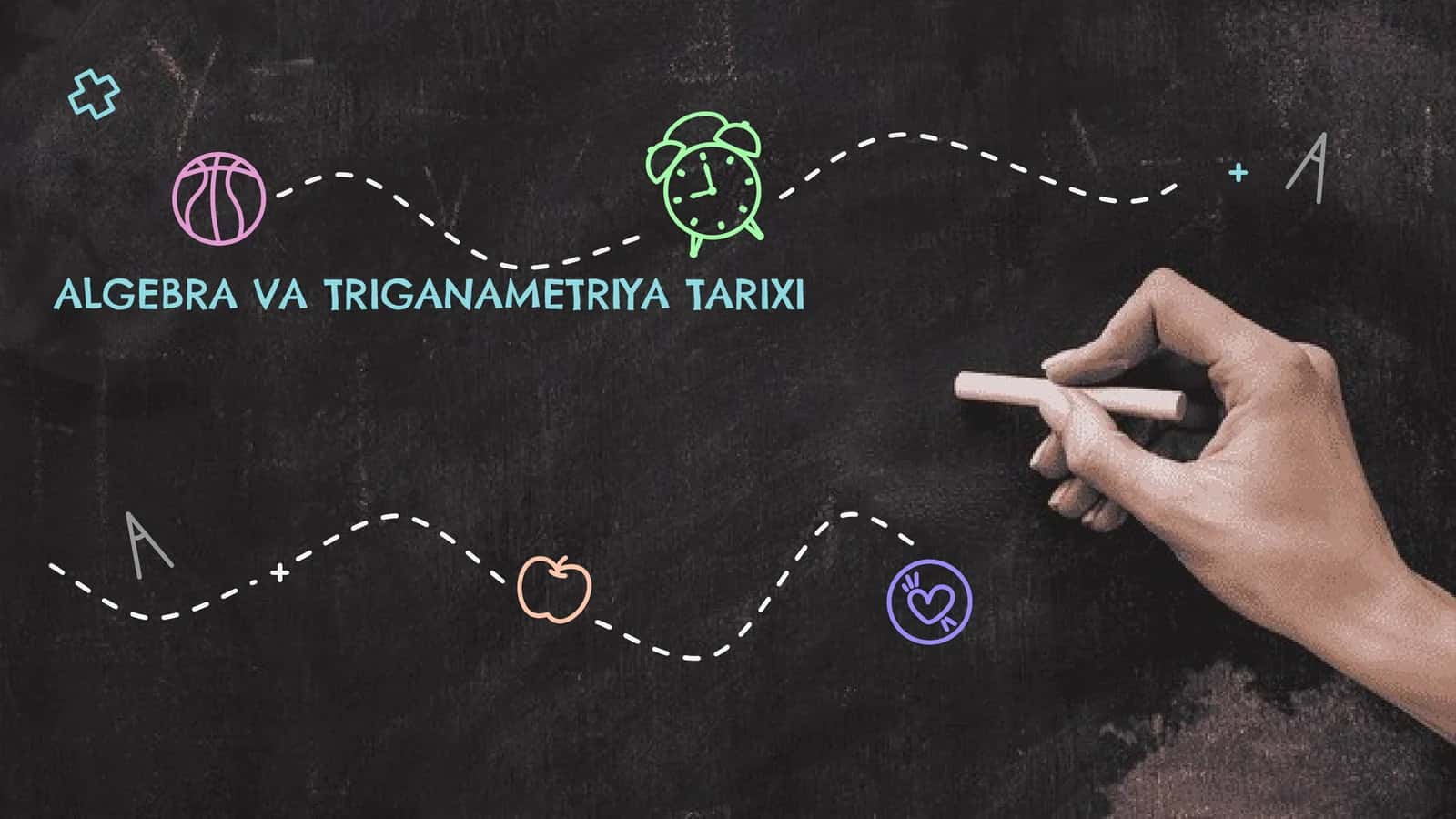 ALGEBRA VA TRIGANAMETRIYA TARIXI 1