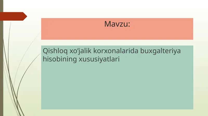 Qishloq xo‘jalik korxonalarida buxgalteriya hisobi 1