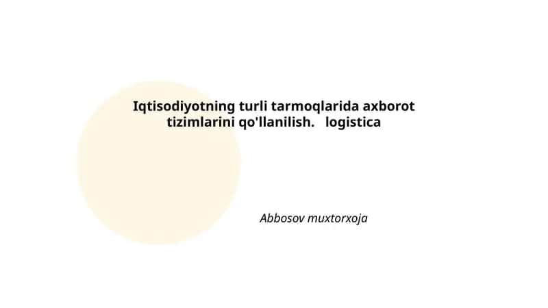 Logistika boshqaruvida axborot tizimlarining roli 1
