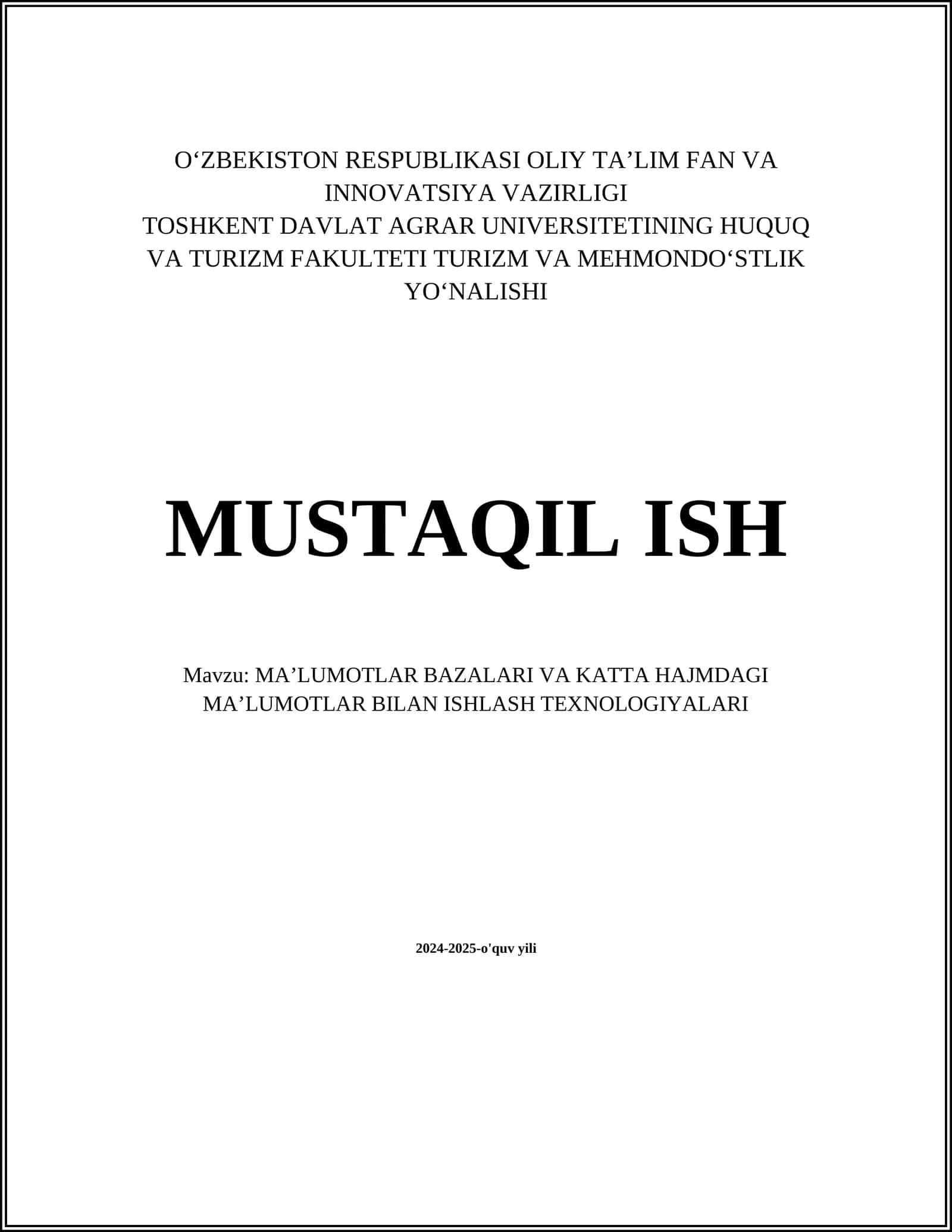 MAʼLUMOTLAR BAZALARI VA KATTA HAJMDAGI MAʼLUMOTLAR BILAN ISHLASH TEXNOLOGIYALARI 1