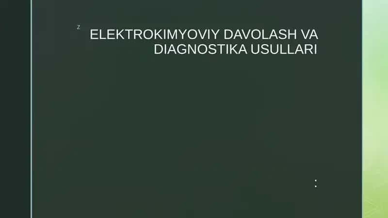 Elektrokimyoviy Davolash va Diagnostika Usullari 1