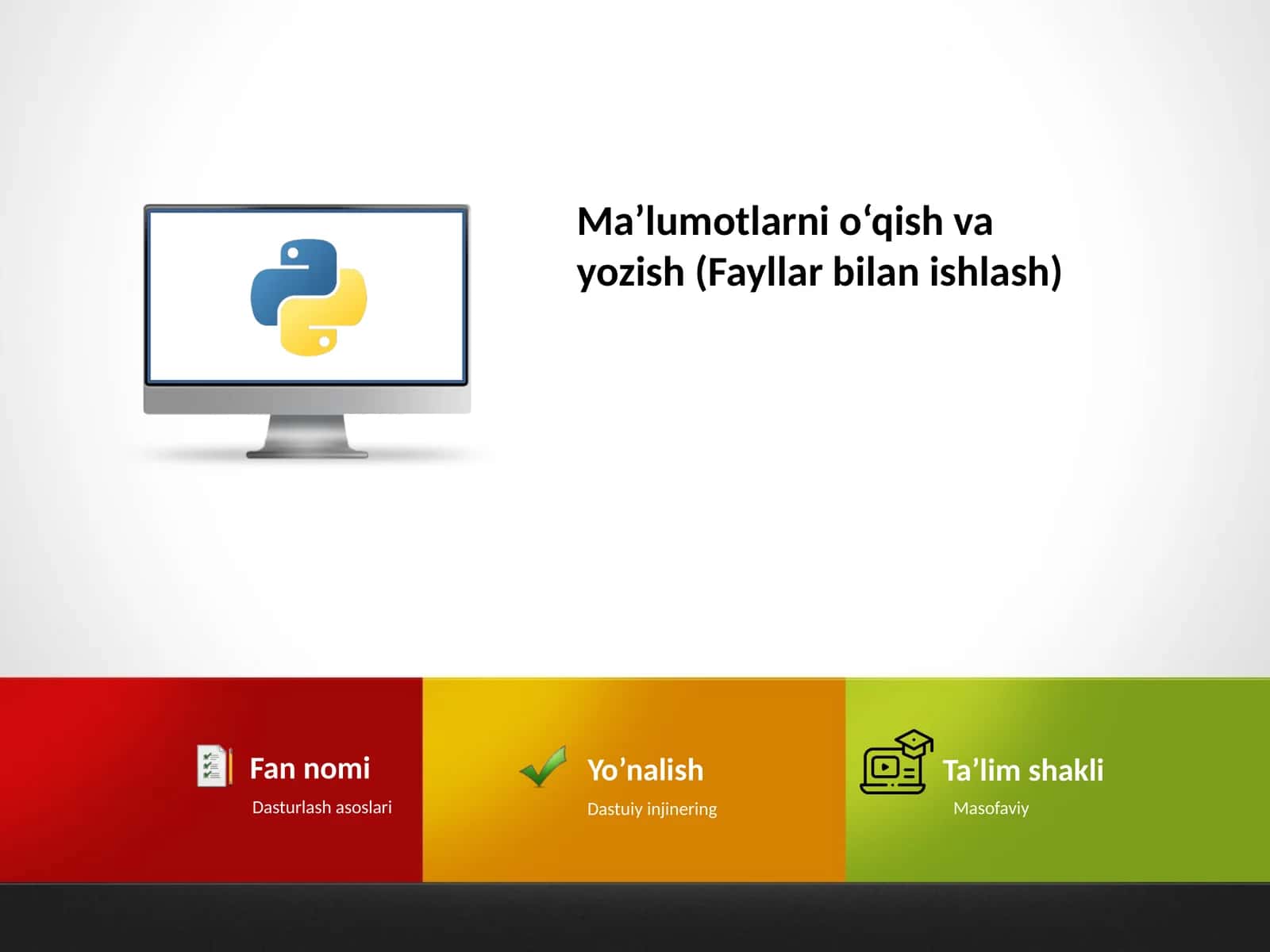 Ma’lumotlarni o‘qish va yozish (Fayllar bilan ishlash) 1