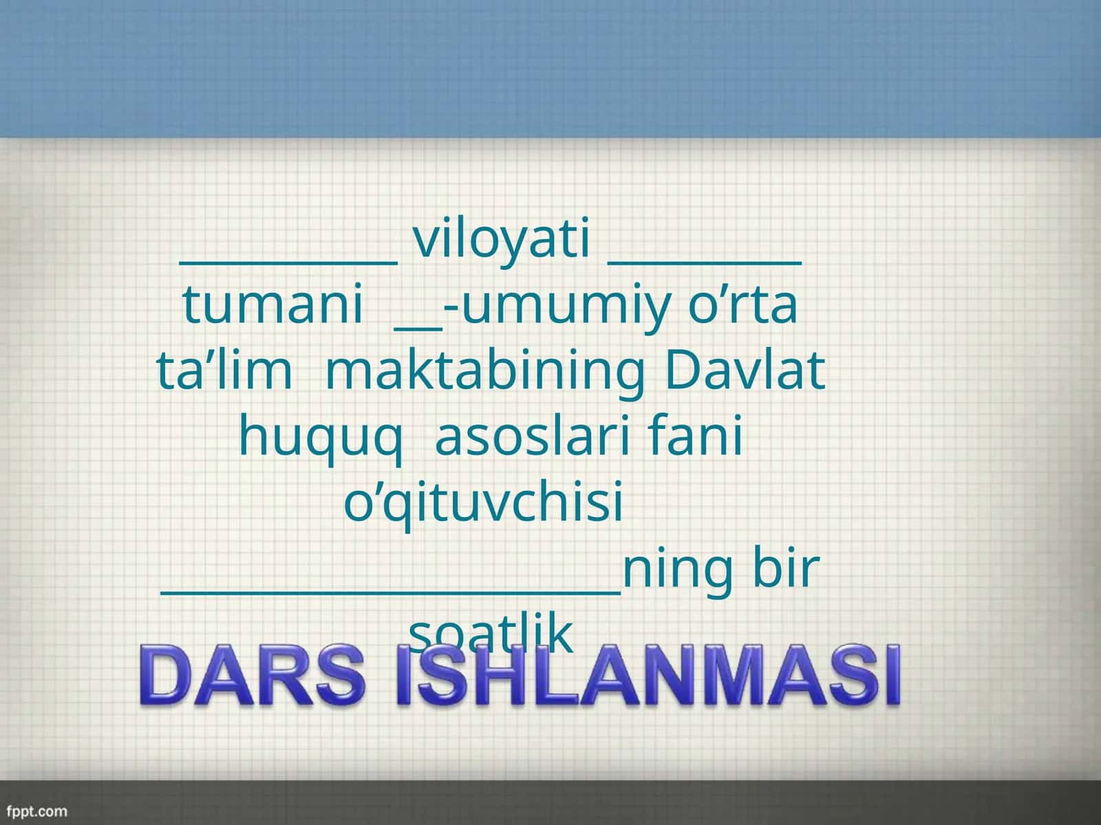 8-sinf Huquq fanidan dars ishlanma. Davlatning boshqaruv shakli 1