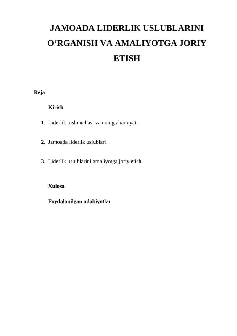 JAMOADA LIDERLIK USLUBLARINI O‘RGANISH VA AMALIYOTGA JORIY ETISH 1