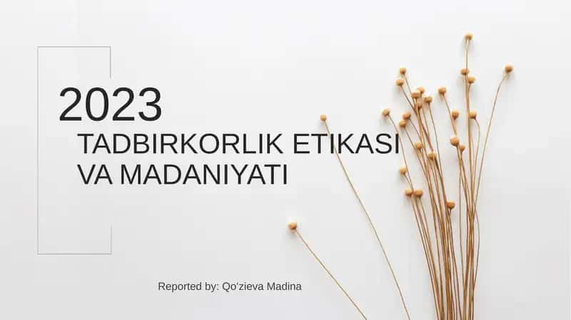 TADBIRKORLIK ETIKASI VA MADANIYATI 1