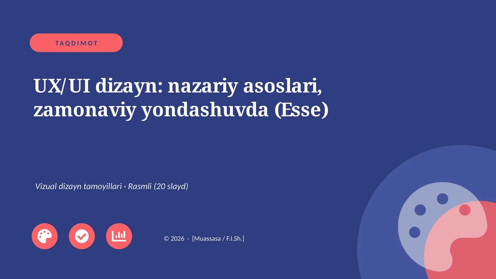 UX/UI dizayn: nazariy asoslari, zamonaviy yondashuvda (Esse) 1