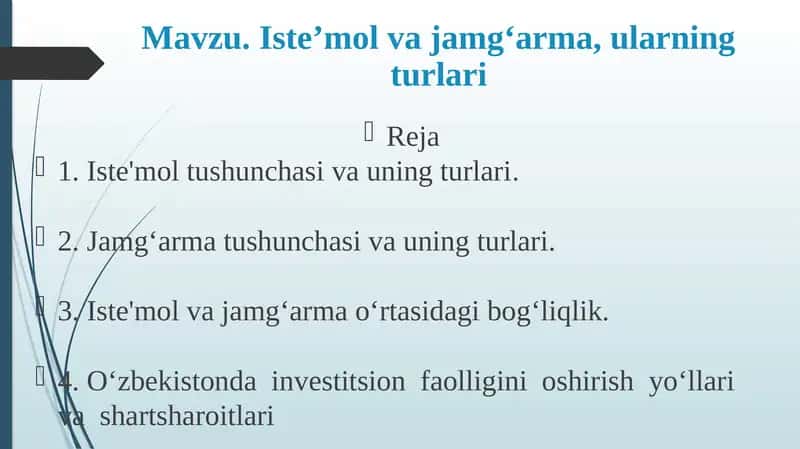 Iste’molvajamg‘arma,ularningturlari 1