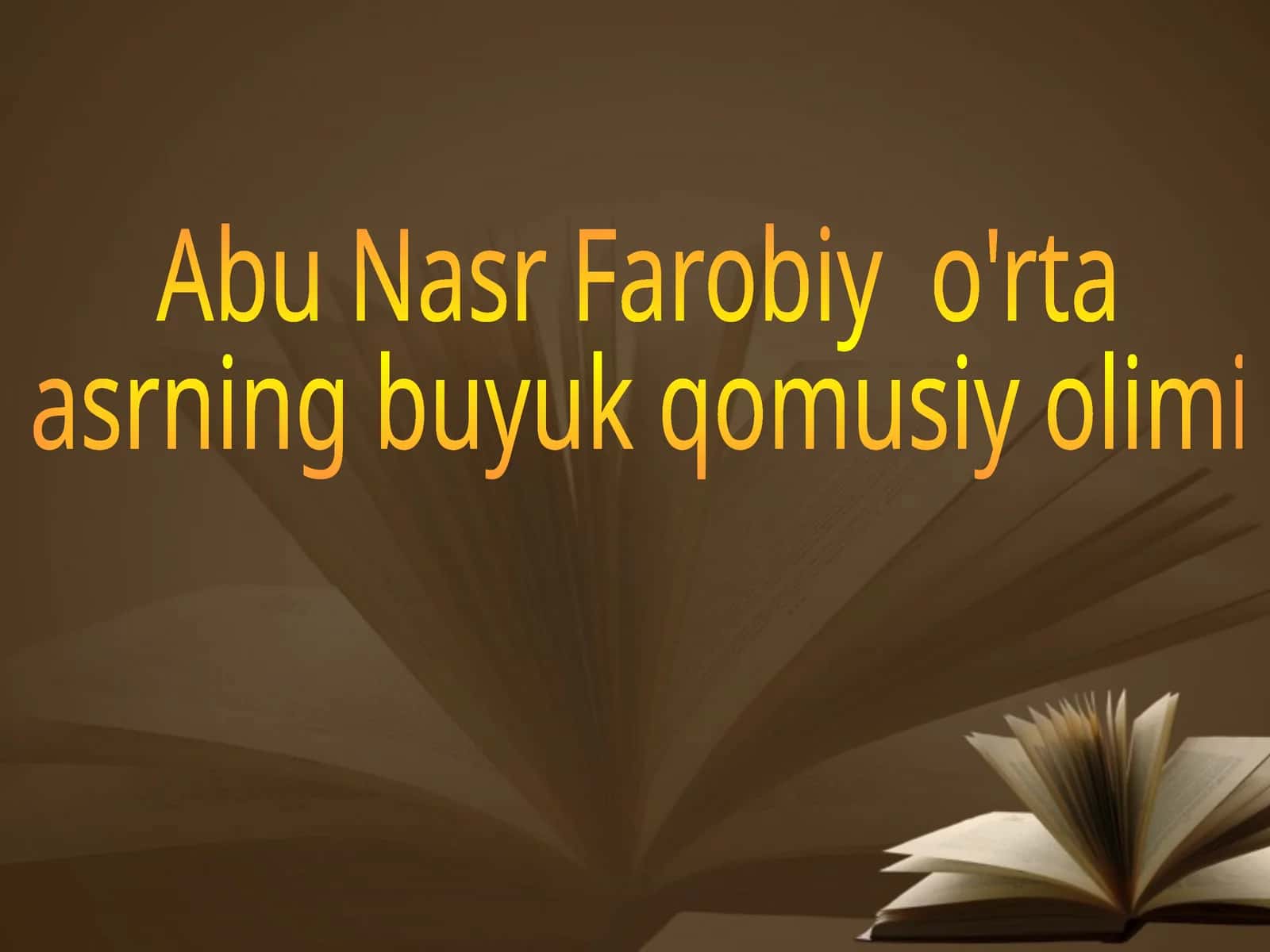 Abu Nasr Farobiy o'rta asrning buyuk qomusiy olimi 1