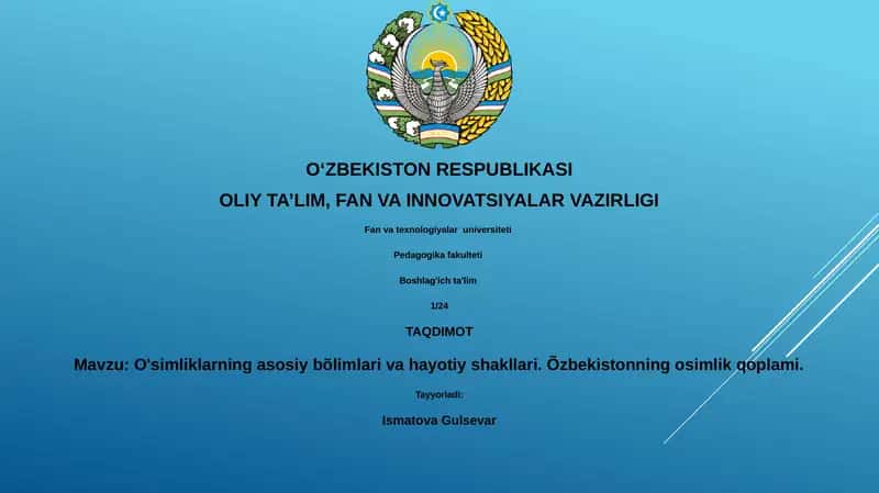 O'simliklarning asosiy bõlimlari va hayotiy shakllari 1