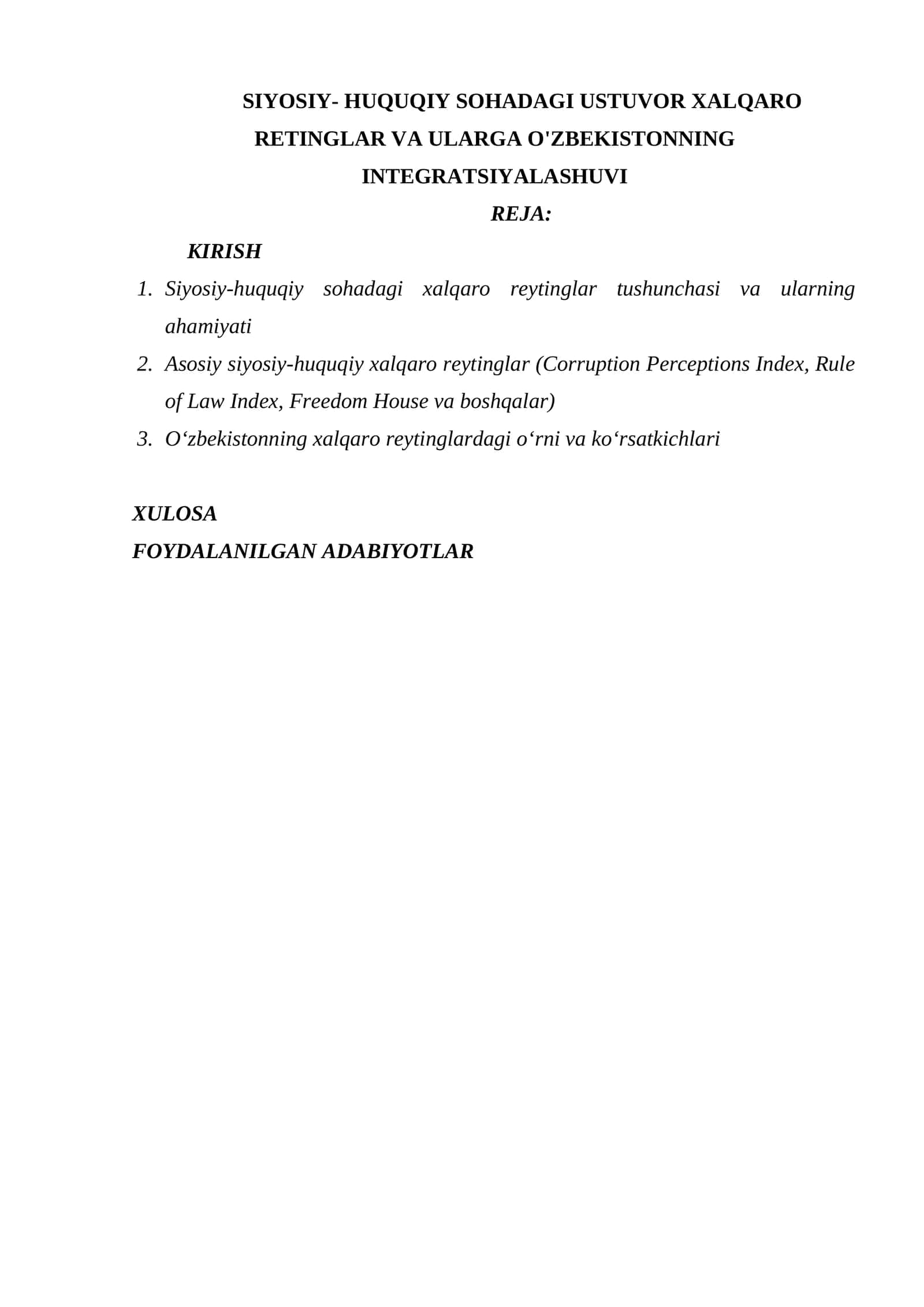 SIYOSIY- HUQUQIY SOHADAGI USTUVOR XALQARO REYTINGLAR VA ULARGA O'ZBEKISTONNING INTEGRATSIYALASHUVI 1