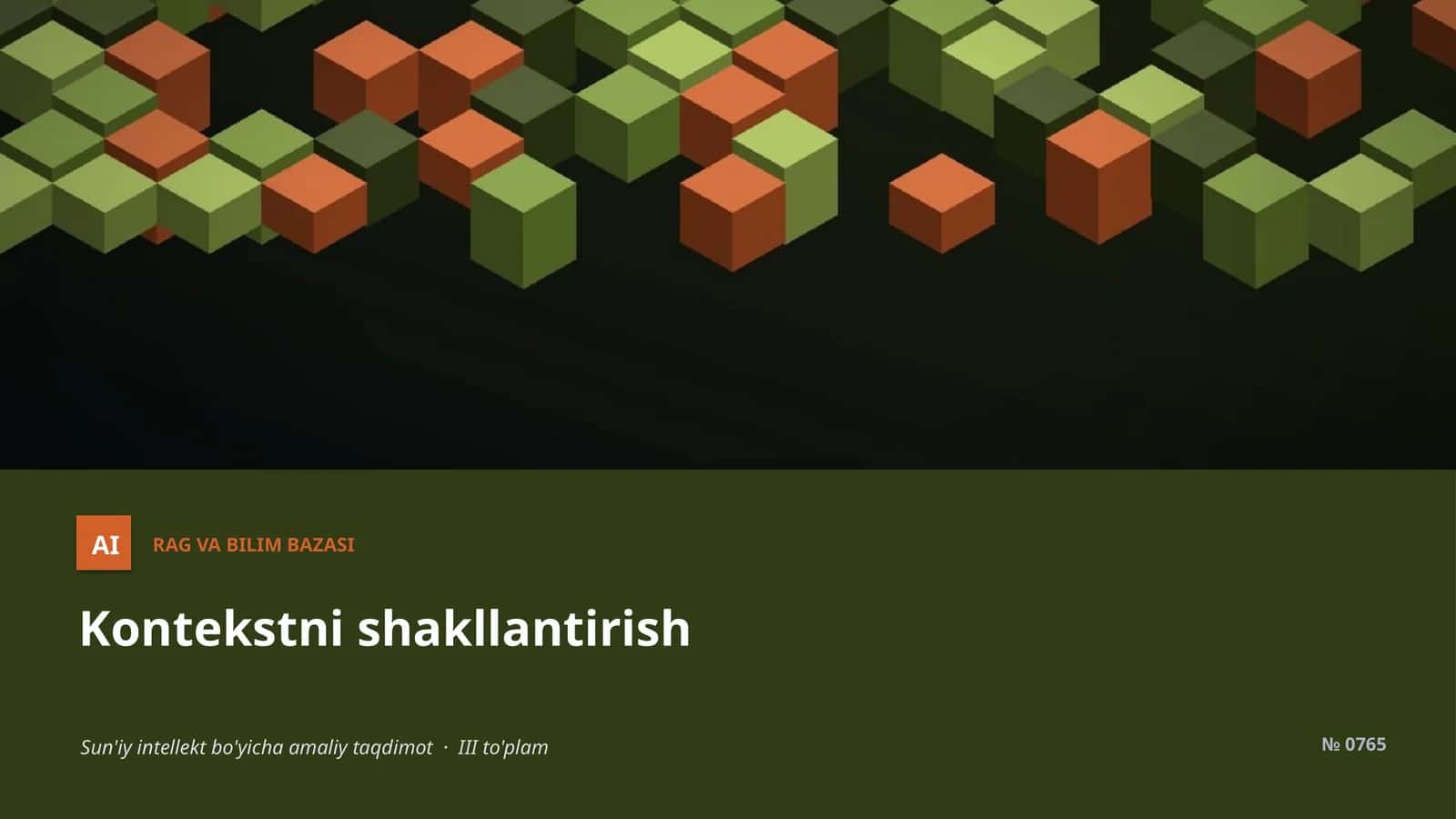 Kontekstni shakllantirish va bilim bazasi 1