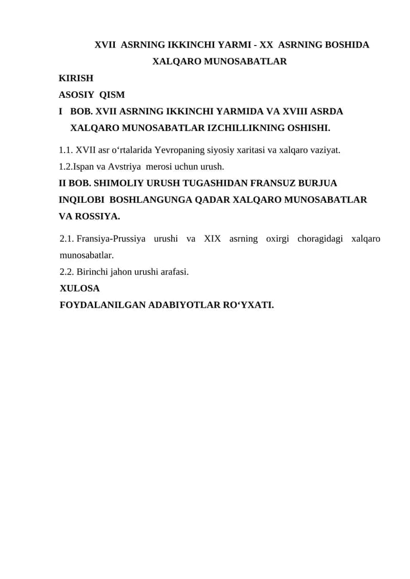 XVII ASRNING IKKINCHI YARMI - XX ASRNING BOSHIDA XALQARO MUNOSABATLAR 1