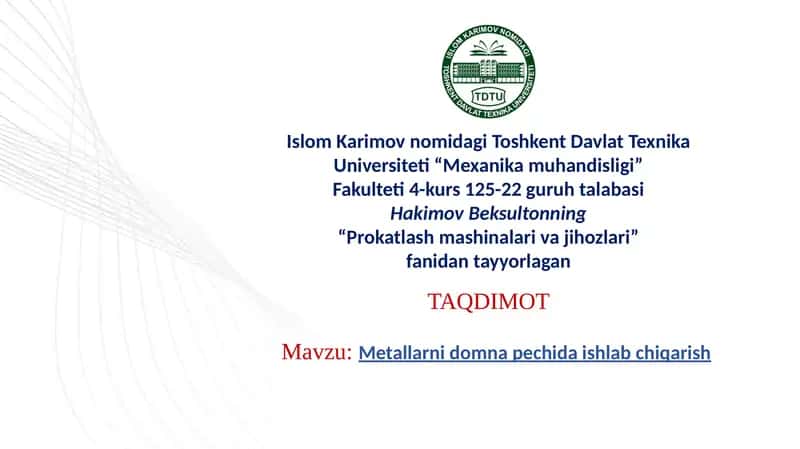 Metallarni domna pechida ishlab chiqarish 1