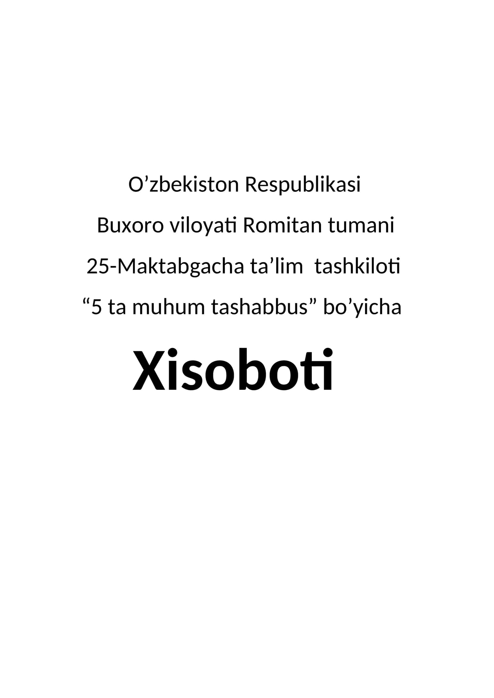 "5 ta muhum tashabbus" bo'yicha Xisoboti 1