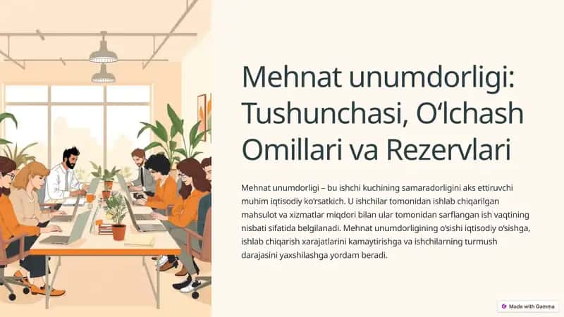 Mehnat unumdorligi: Tushunchasi, O‘lchash Omillari va Rezervlari 1