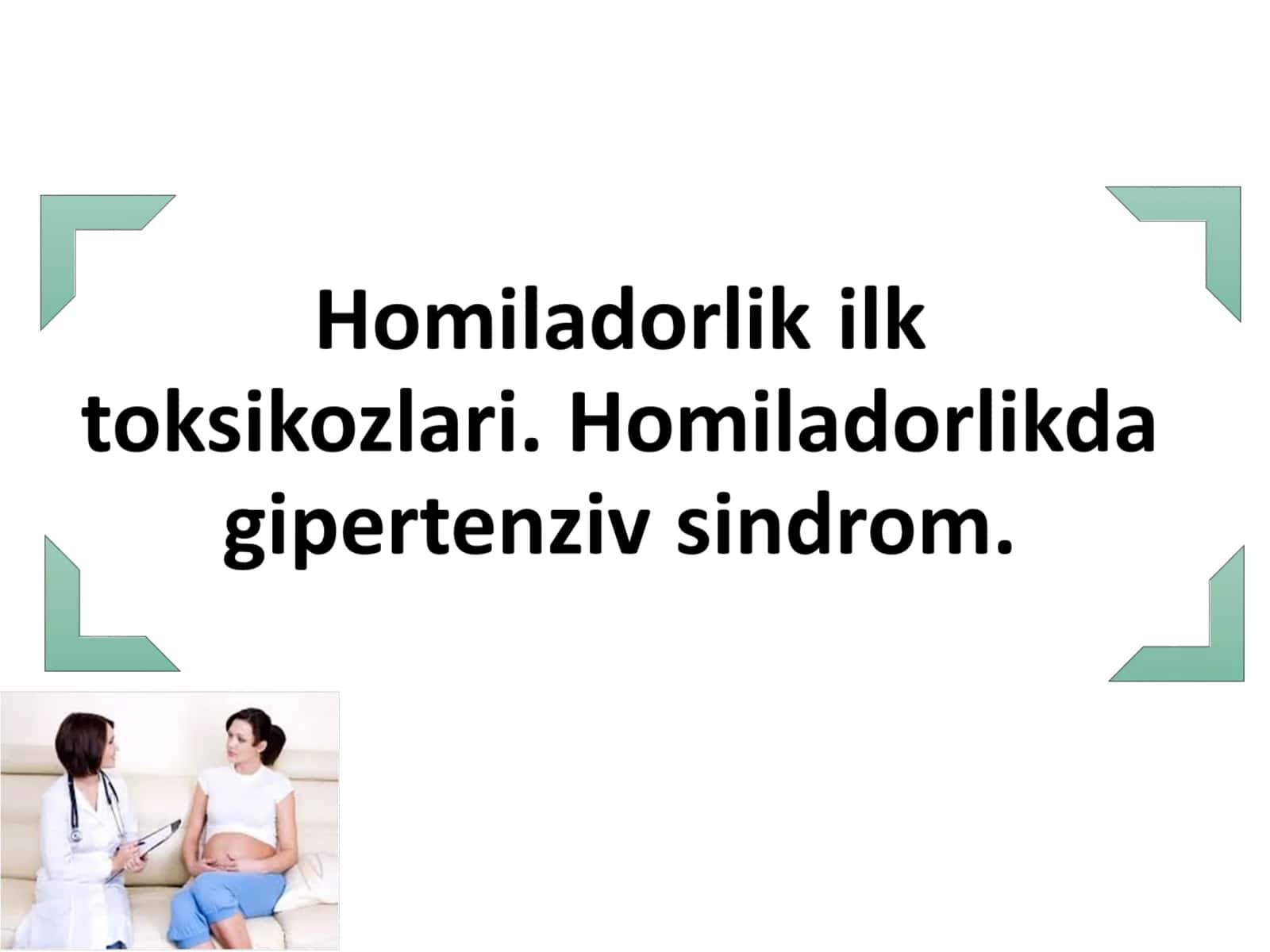 Homiladorlar ko’ngil aynishi va qusishi 1