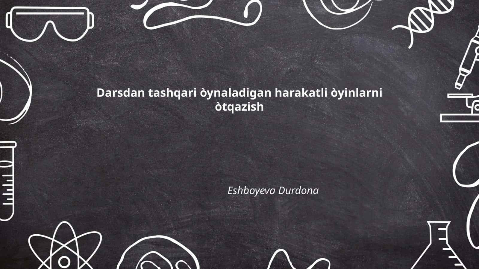 Harakatli òyinlarni o‘tqazish 1
