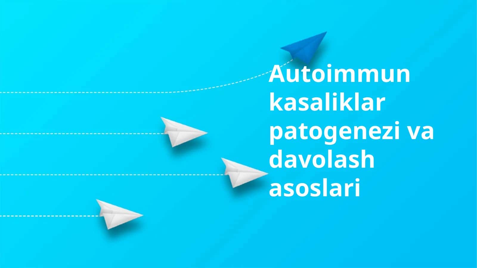 Avtoimmun kasaliklar patogenezi va davolash asoslari 1