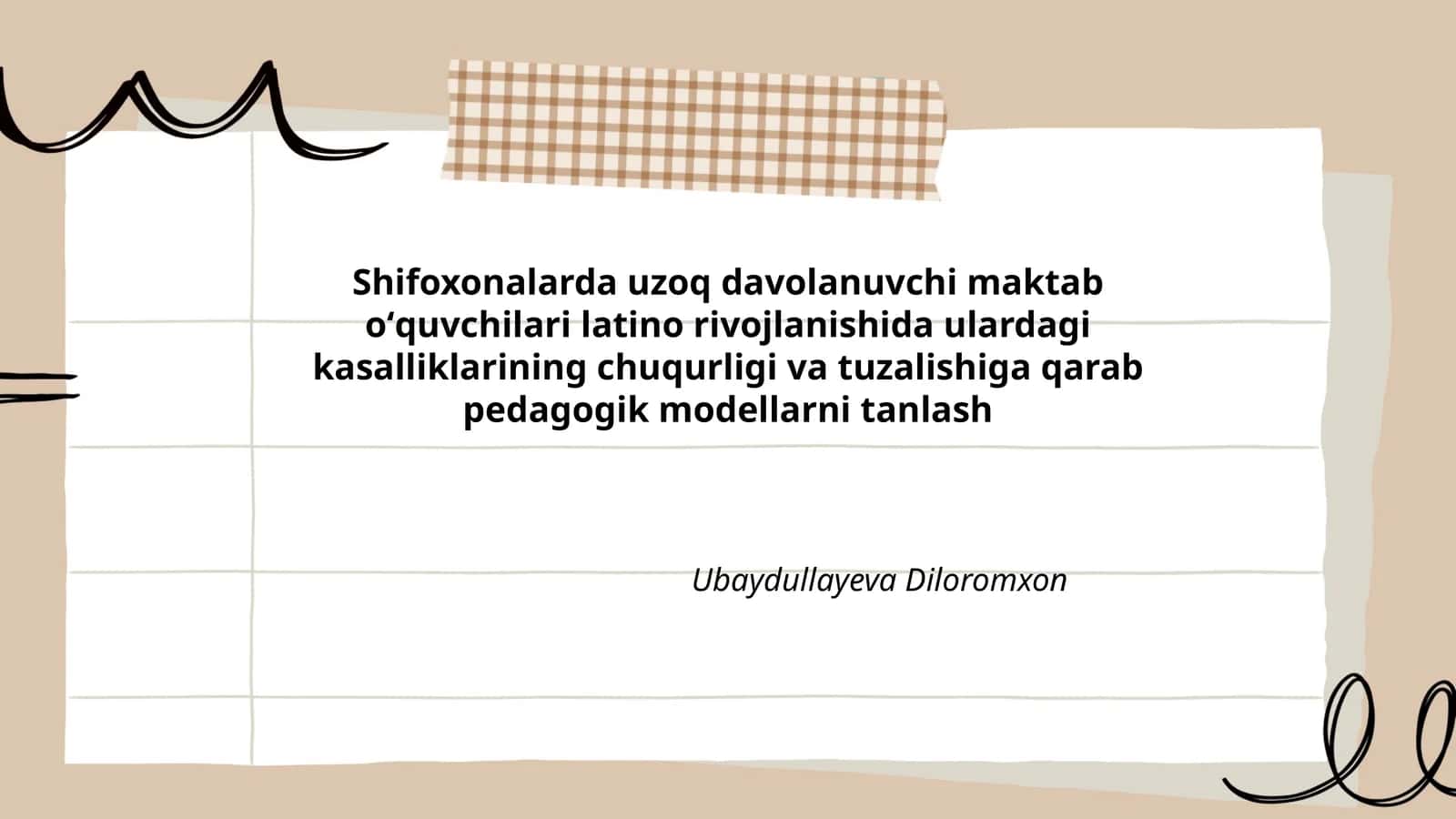 Shifoxonalarda uzoq davolanuvchi maktab oʻquvchilari latino rivojlanishida ulardagi kasalliklarining chuqurligi va tuzalishiga qarab pedagogik modellarni tanlash 1