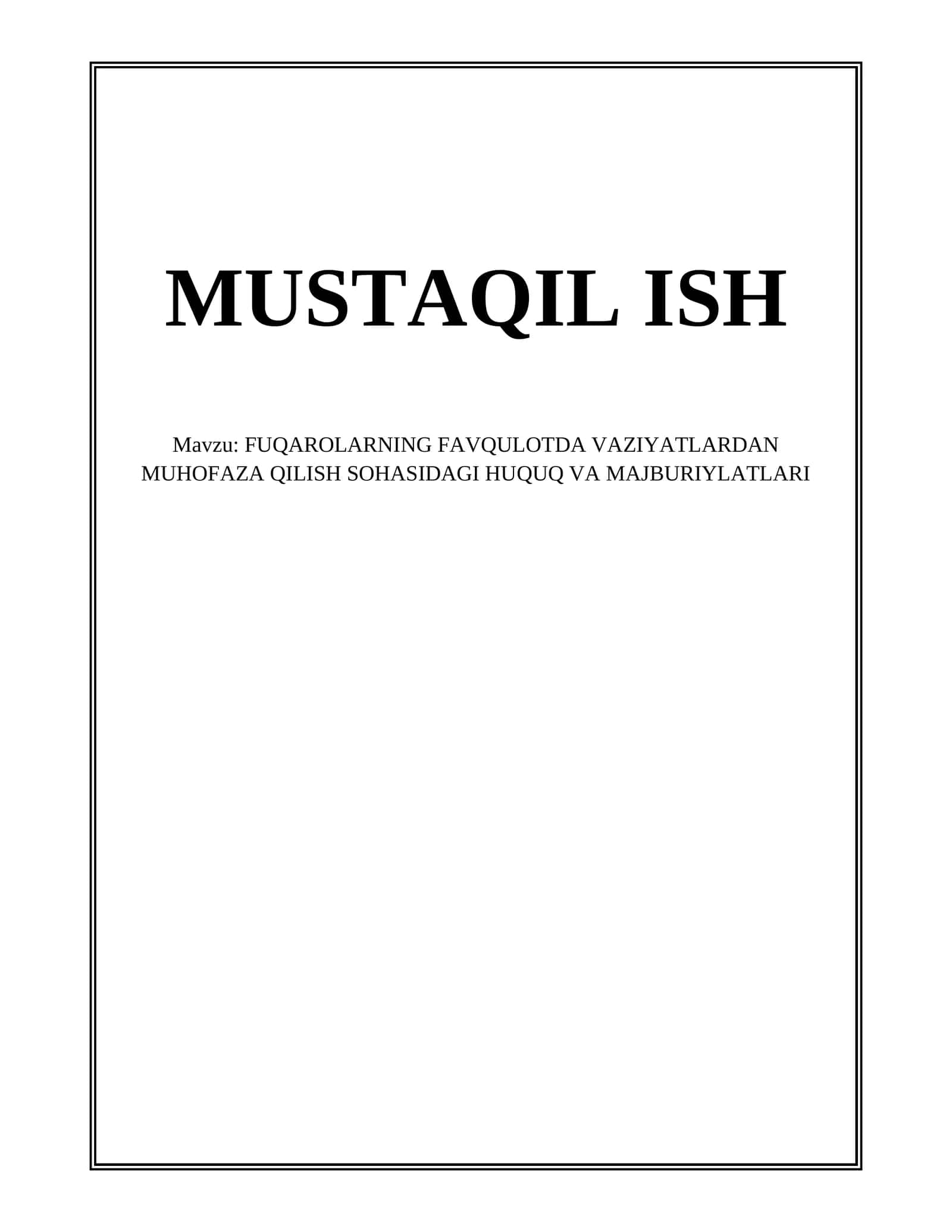 FUQAROLARNING FAVQULOTDA VAZIYATLARDAN MUHOFAZA QILISH SOHASIDAGI HUQUQ VA MAJBURIYLATLARI 1