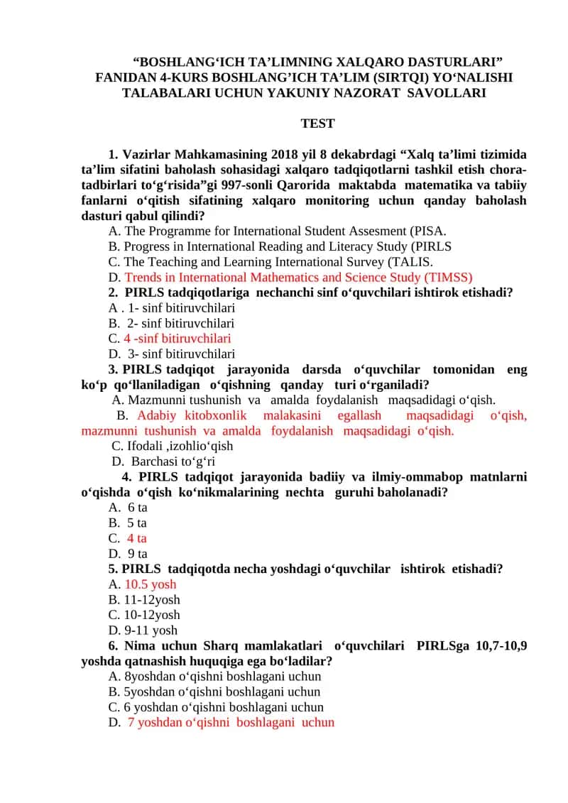 "BOSHLANG‘ICH TA’LIMNING XALQARO DASTURLARI” FANIDAN 4-KURS BOSHLANG’ICH TA’LIM (SIRTQI) YO‘NALISHI TALABALARI UCHUN YAKUNIY NAZORAT SAVOLLARI 1