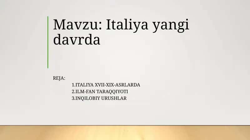Italiya XVII-XIX-asrlarda. Italiya yangi davrda 1