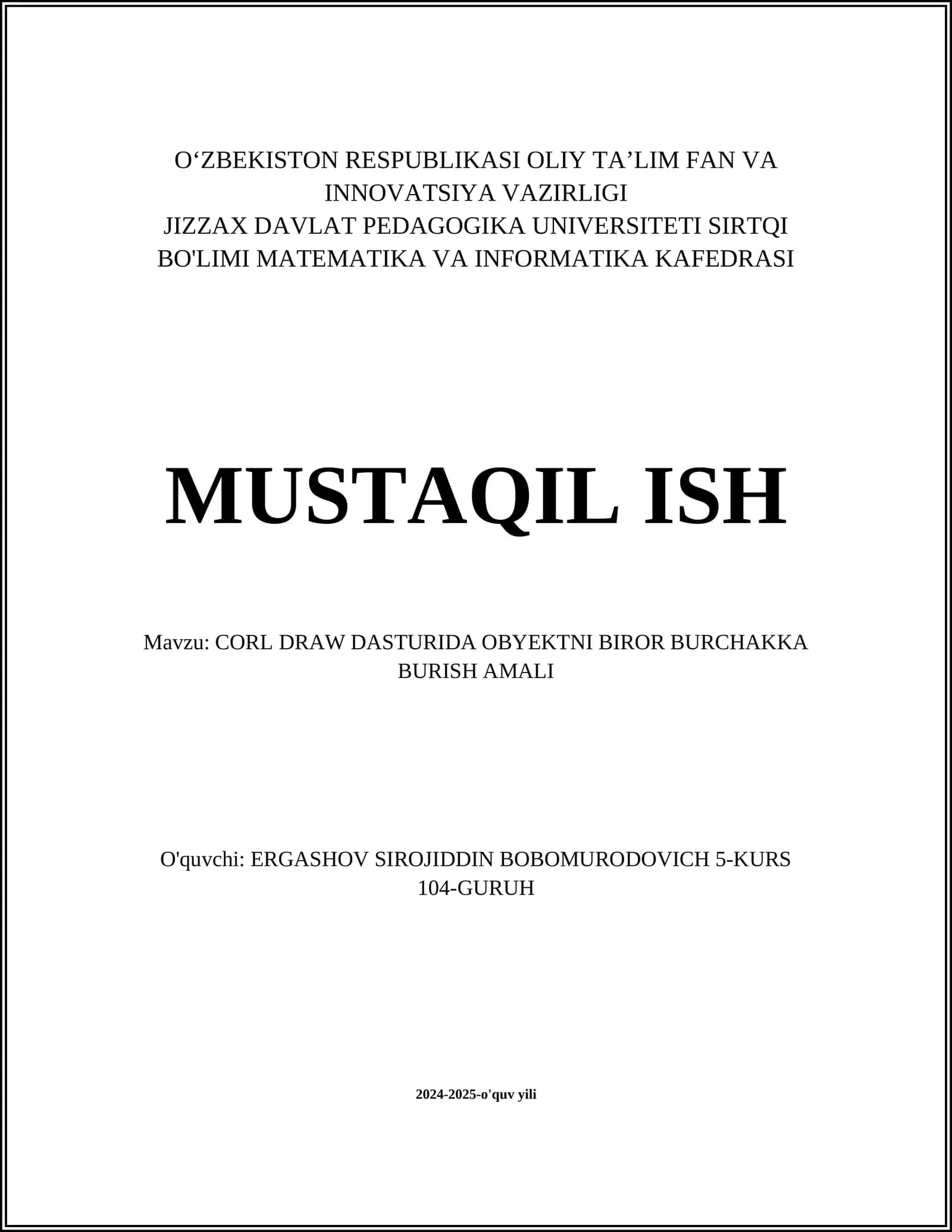 CORL DRAW DASTURIDA OBYEKTNI BIROR BURCHAKKA BURISH AMALI 1