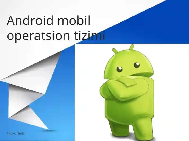 Androidmobil operatsion tizimi