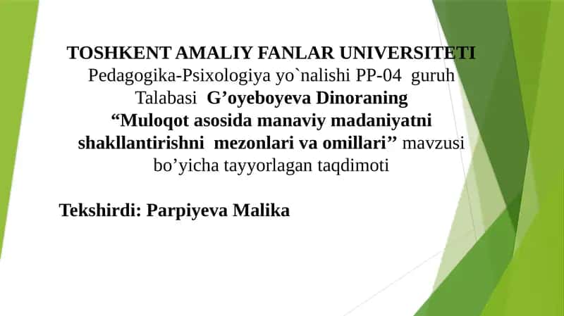 Muloqot asosida manaviy madaniyatni shakllantirishni mezonlari va omillari. 1