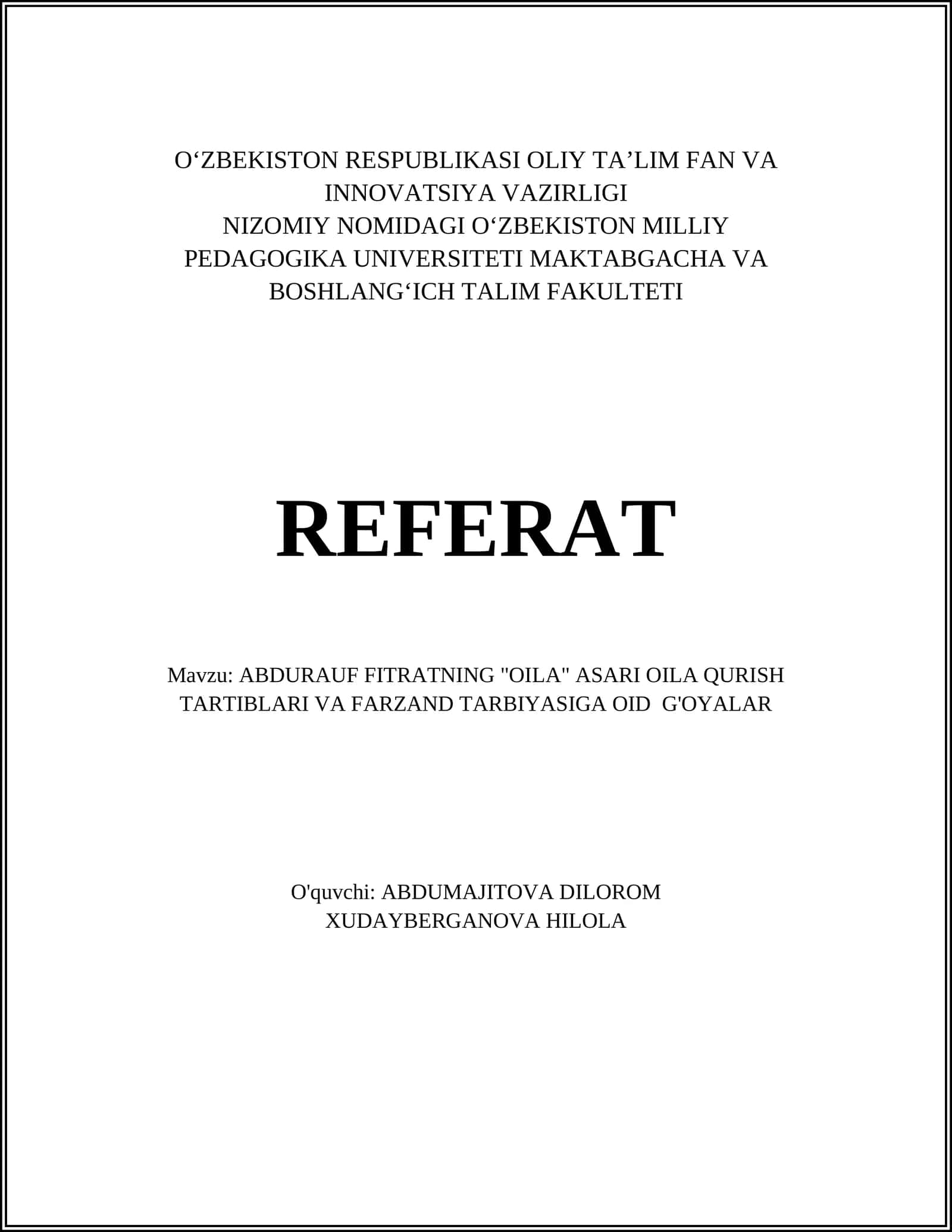 ABDURAUF FITRATNING "OILA" ASARI OILA QURISH TARTIBLARI VA FARZAND TARBIYASIGA OID G'OYALAR 1