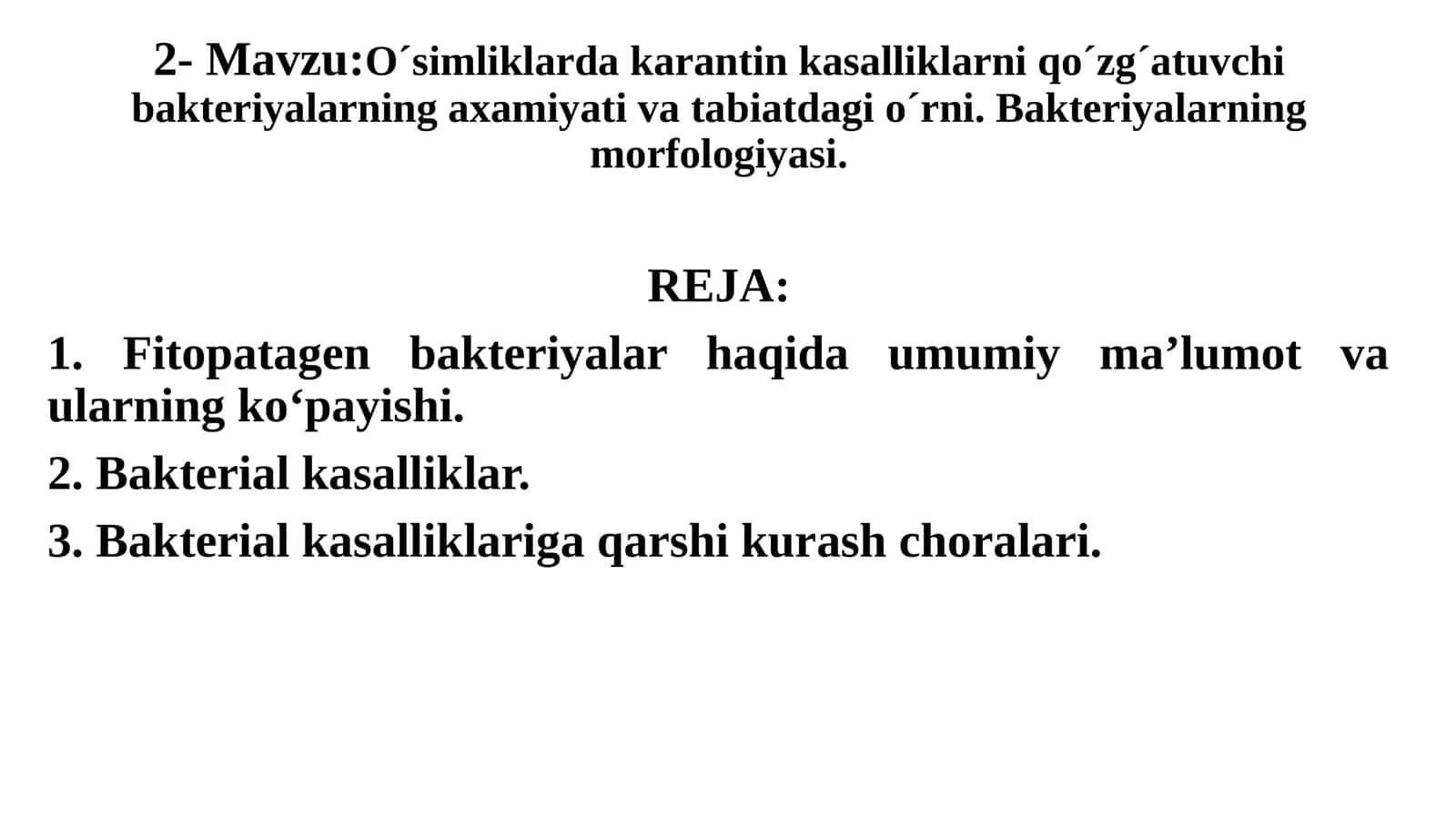 Fitopatogen bаkteriyаlаr hаqidа umumiy mа'lumot vа ulаrning ko‘pаyishi 1