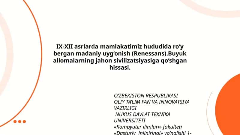 IX-XII asrlarda mamlakatimiz hududida ro‘y bergan madaniy uyg‘onish (Renessans) 1